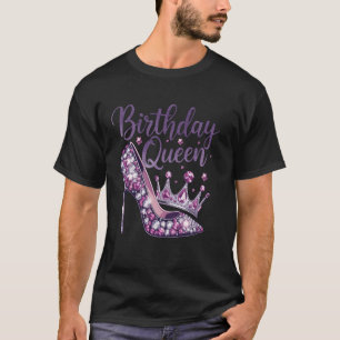 T-shirt Anniversaire Queen Crown Shoe 16 18 21 25 29 30 40