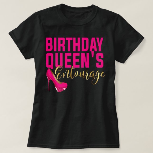 T-shirt Anniversaire Queen Entourage Party Pink Shoe Squad (Design devant)