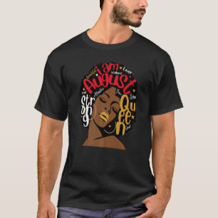 T-shirt Anniversaire Red Lips Melanin Leo Virgo I Am Augus