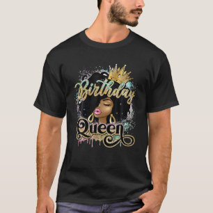 T-shirt Anniversaire Reine Black Femme Afro Cheveux Avec C