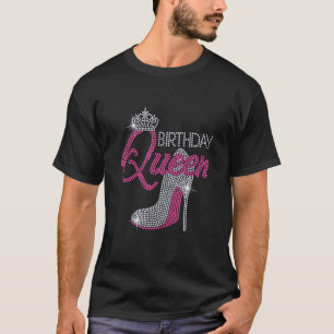 T-shirt Anniversaire Reine High Hell Bling Rhinestone femm