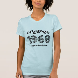 T-shirt Anniversaire vintage de 1968, âge de la perfection