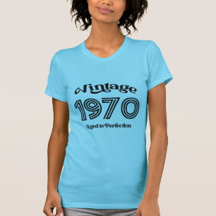 T-shirt Anniversaire vintage de 1970, âge à la perfection