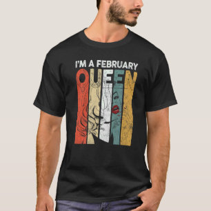 T-shirt Anniversaire vintage Je suis Février Reine Femme f