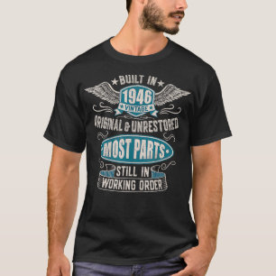 T-shirt Anniversaire vintage Né En 1946 Construit Dans Les