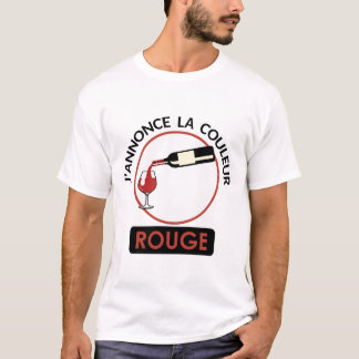 T-shirt annonce couleur vin rouge alcool humour tenir tien
