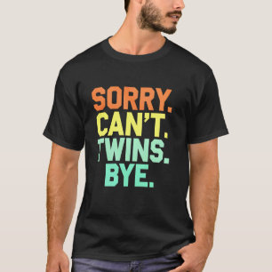 T-shirt Annonce de grossesse de jumeaux Désolé, pas de jum