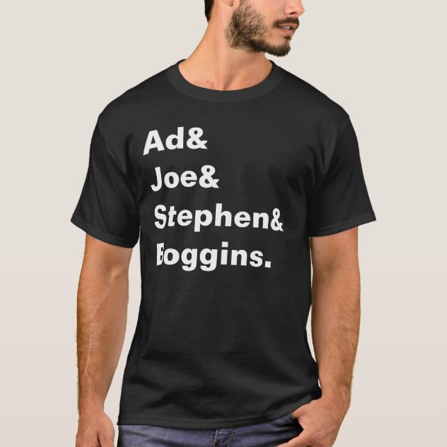 T-shirt Annonce et Joe et Stephen et Boggins. (Devant)