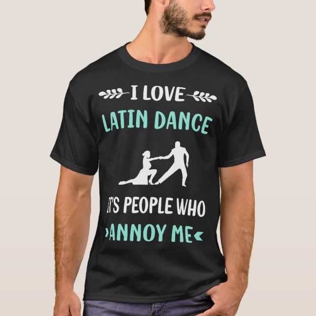 T-shirt Annoy Me Danse latine (Devant)