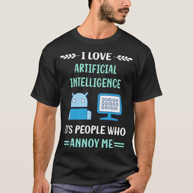T-shirt Annoy Me Intelligence Artificielle AI (Devant)