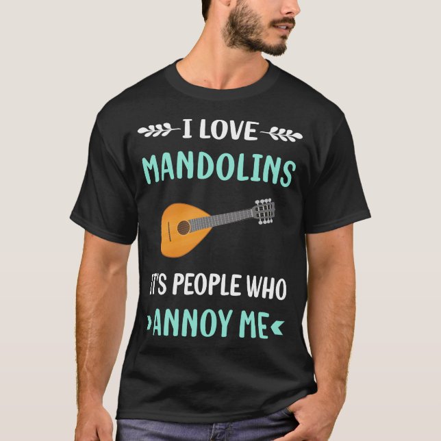 T-shirt Annoy Me Mandolin (Devant)