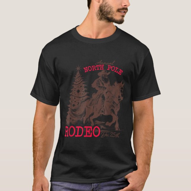 T-shirt Annual North Le Rodeo Santa Western Cowboy Christm (Devant)