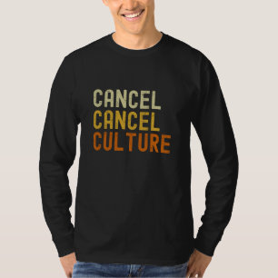 T-shirt Annuler la culture Annuler l'annulation de la cult