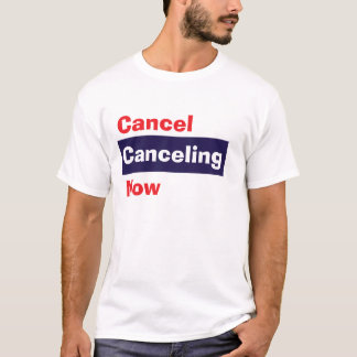 T-shirt Annuler l'annulation maintenant