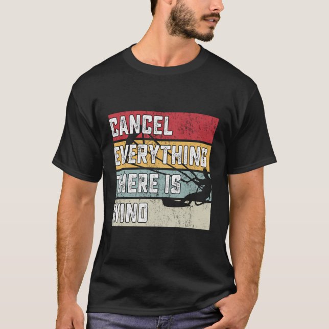T-shirt Annuler Tout Il Y A Un Vent Kitesurf (Devant)
