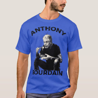 T-shirt Anthony Bourdain
