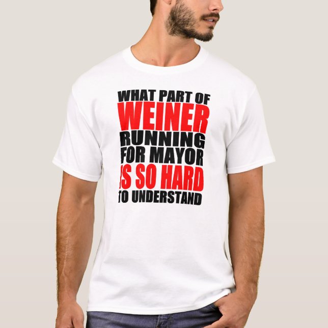 T-shirt Anthony hilare Weiner pour maire Joke (Devant)