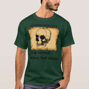 T-shirt Anthropologie comme la science normale mais glaciè