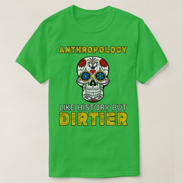 T-shirt Anthropologie Comme L'Histoire Mais Dirtier Funny  (Design devant)