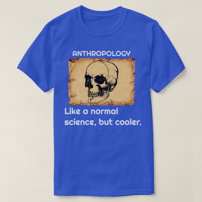T-shirt Anthropologie comme une science normale mais glaci (Design devant)