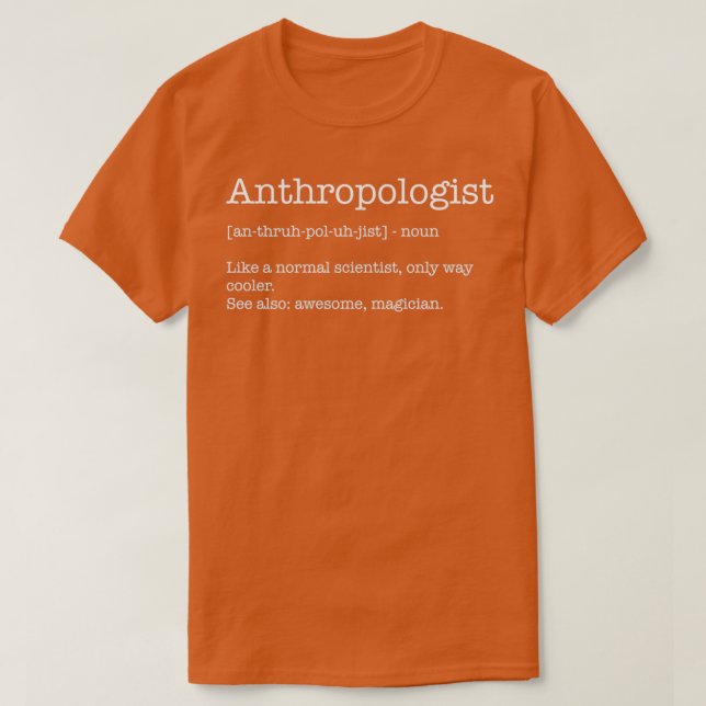 T-shirt anthropologue définition anthropologue (Design devant)