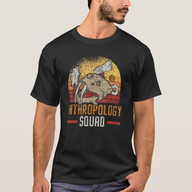 T-shirt Anthropology Squad Science Anthropologist Fossils (Devant)