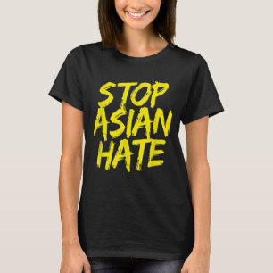 T-shirt Anti-Asiatique Racisme Aapi Soutien contre la hain