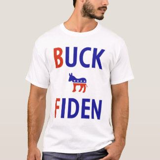T-shirt Anti Biden Buck Fiden
