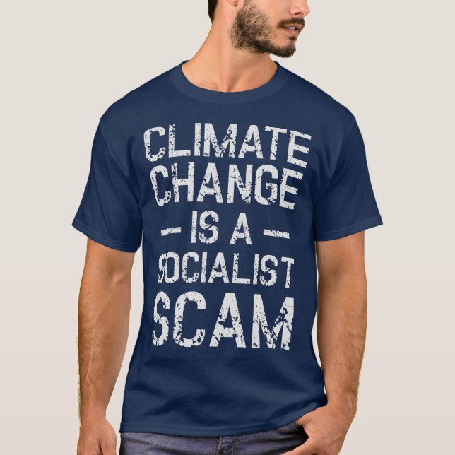 T-shirt Anti-changement climatique T Anti-socialisme Clima (Devant)