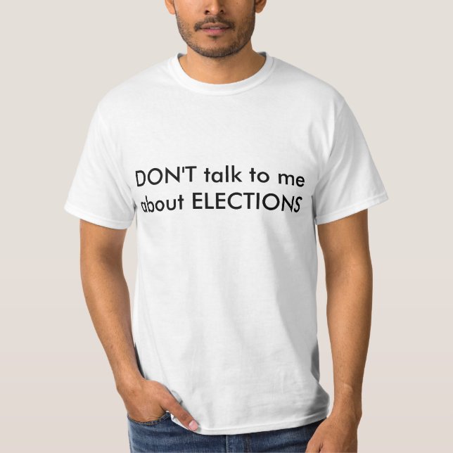 T-shirt Anti chemise d'élection (Devant)