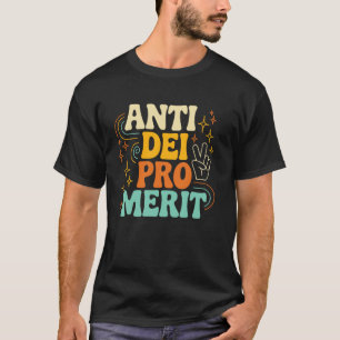 T-shirt Anti DEI Pro Mérite Graphique Déclaration Gras pou