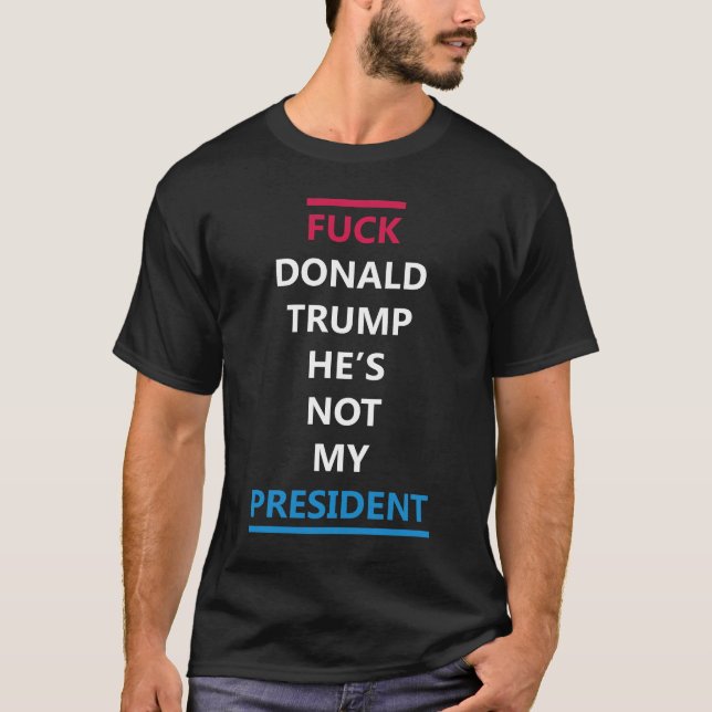 T-shirt Anti Donald Trump (Devant)
