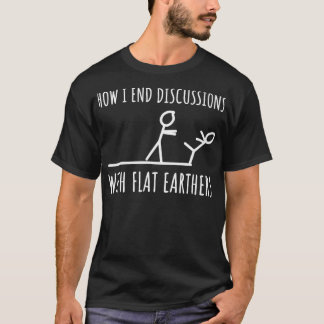 T-shirt Anti Flat Earth Flat Earthers Stick Figure Funny S