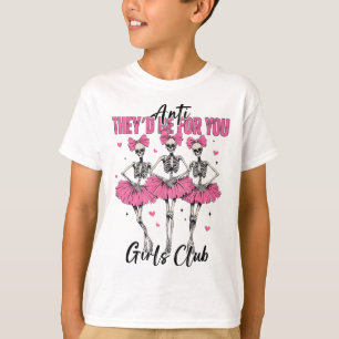 T-shirt Anti Ils Seraient Pour Vous Club Filles Skeleton B