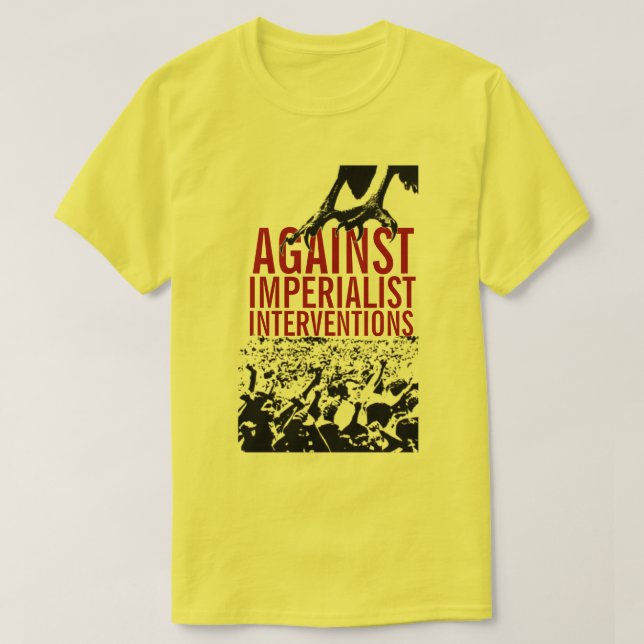 T-SHIRT ANTI-IMPÉRIALISTE (Design devant)
