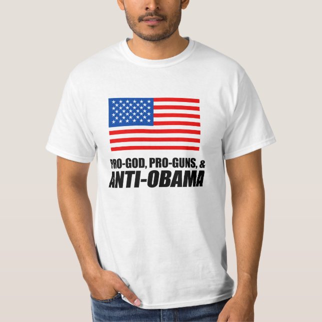 T-shirt Anti-Obama - PRO-GOD PRO-GUNS ANTI-OBAMA (Devant)