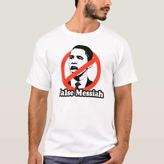 T-SHIRT ANTI-OBAMA/T-SHIRT FAUX DE MESSIE (Devant)