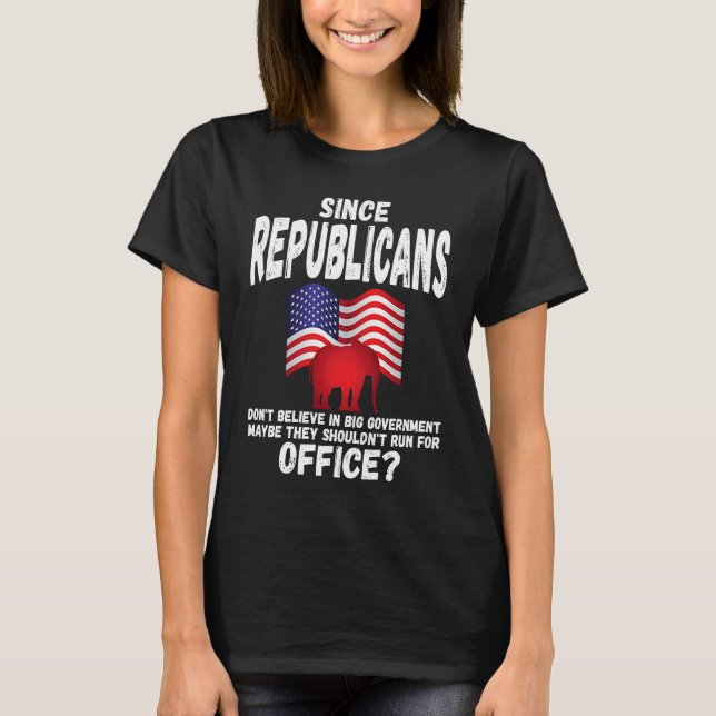 T-shirt Anti Republican   Conservative Liberal American (Devant)