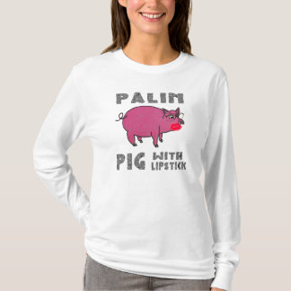T-shirt Anti Sarah Palin Drôle de Cochon avec Lipstick Hoo
