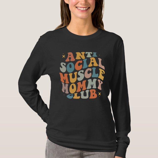 T-shirt Anti Social Muscle Mommy Club Groovy Pump Cover (Devant)