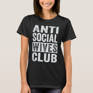 T-shirt Anti Social Wives Club  Retro   1