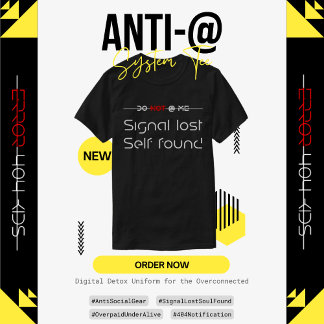 T-shirt Anti-@ System Tee : Digital Detox Uniform