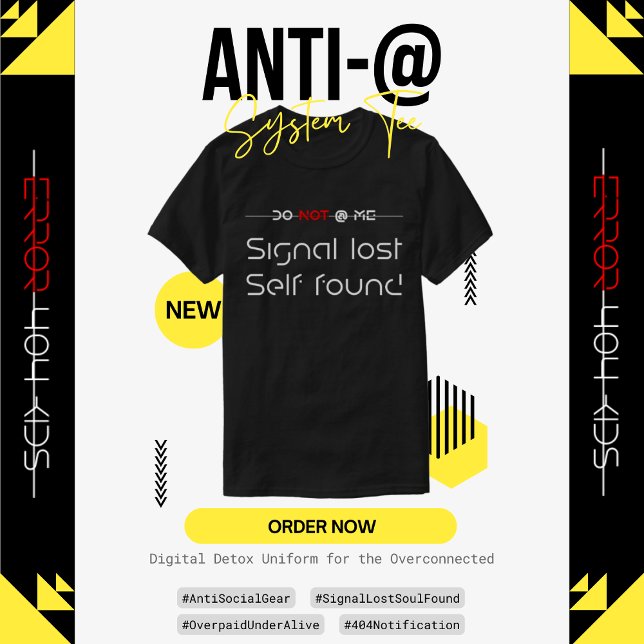 T-shirt Anti-@ System Tee : Digital Detox Uniform (Créateur téléchargé)