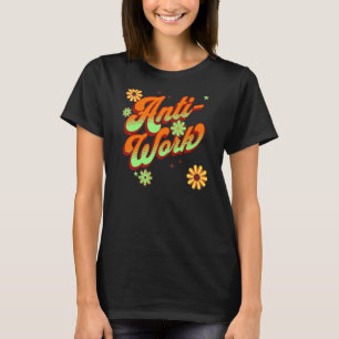 T-shirt Anti-Travail Ethic Dans Les Années 1970 Style Love