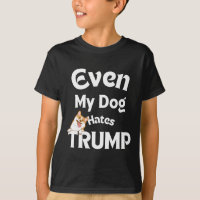 Anti Trump Tee - shirts Dog Hates Donald 2