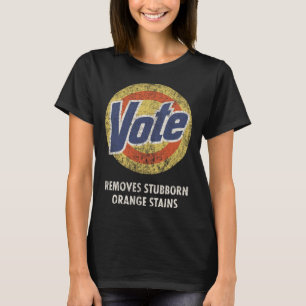 T-shirt Anti-Trump Vote Detergent Fun Vintage