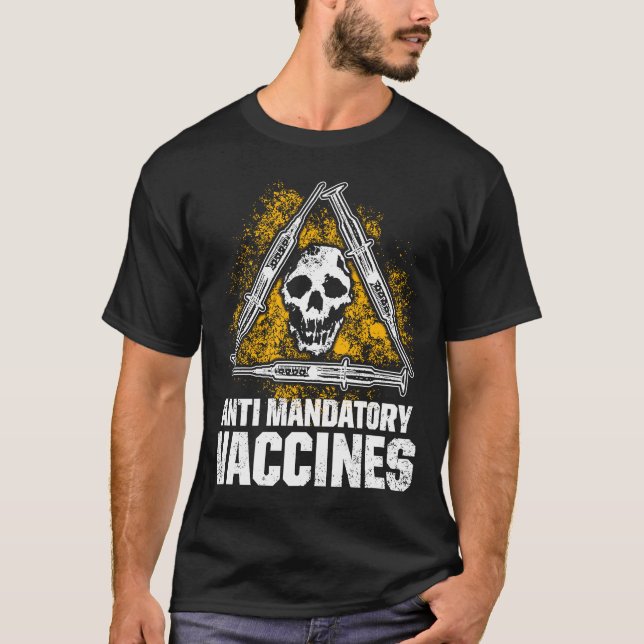T-shirt Anti-vaccin obligatoire s'oppose à la vaccination (Devant)