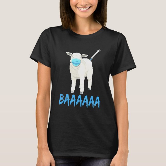 T-shirt Anti Vaccine Or Mask Mandate Sheeple Or Sheep Baaa (Devant)