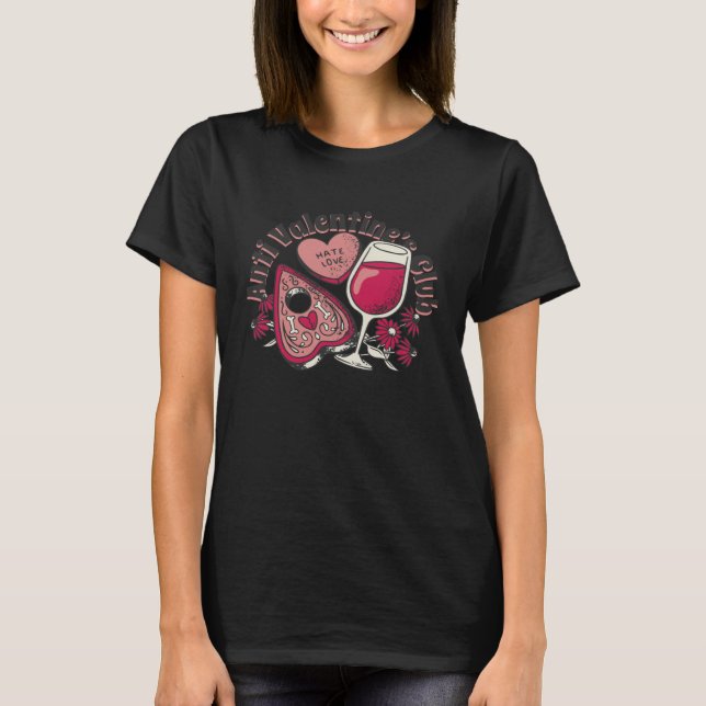 T-shirt Anti Valentine Valentine s Day Love Proof Darling  (Devant)