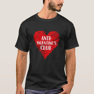 T-shirt Anti Valentine's Club Single Awareness Day 2023 V